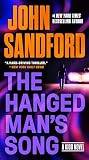 Sandford, John: The Hanged Man's Song Sandford, John: The Hanged Man's Song