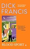 Francis, Dick: Blood Sport
