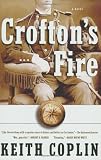 Coplin, Keith: Crofton's Fire