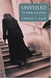 Reed, Cheryl L.: Unveiled: The Hidden Lives of Nuns