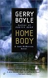 Boyle, Gerry: Home Body