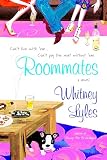Lyles, Whitney: Roommates