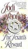 Thomas, Jodi: The Texan's Reward Thomas, Jodi: The Texan's Reward