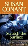 Conant, Susan: Scratch the Surface Conant, Susan: Scratch the Surface