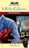 Stanley, Jennifer: A Killer Collection Stanley, Jennifer: A Killer Collection