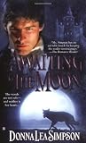 Simpson, Donna: Awaiting the Moon Simpson, Donna: Awaiting the Moon