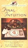 Daniels, Claire: Final Intuition Daniels, Claire: Final Intuition