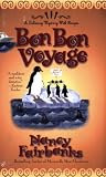 Fairbanks, Nancy: Bon Bon Voyage Fairbanks, Nancy: Bon Bon Voyage