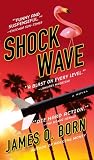 Born, James O.: Shock Wave Born, James O.: Shock Wave