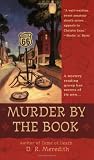 Meredith, D.R.: Murder by the Book Meredith, D.R.: Murder by the Book