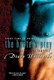 Whiteside, Diane: The Hunter's Prey: Erotic Tales of Texas Vampires