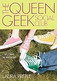 Preble, Laura: The Queen Geek Social Club Preble, Laura: The Queen Geek Social Club