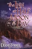 Tyrrel, Diane: The Inn at Half Moon Bay
