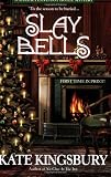 Kingsbury, Kate: Slay Bells