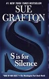 Grafton, Sue: S Is For Silence Grafton, Sue: S Is For Silence