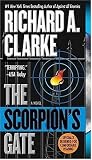 Clarke, Richard A.: The Scorpion's Gate Clarke, Richard A.: The Scorpion's Gate