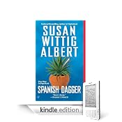 Spanish Dagger by Susan Wittig Albert