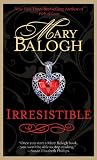Balogh, Mary: Irresistible