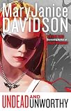 Davidson, Maryjanice: Undead and Unworthy