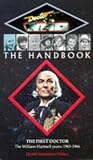 Blythe, Daniel: Dr. Who Handbook : The First Doctor