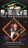 Howe, David J.: Doctor Who - the Handbook : The Second Doctor