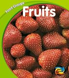 Schaefer, Lola M.: Hye : Food Groups: Fruit Hardback Schaefer, Lola M.: Hye : Food Groups: Fruit Hardback