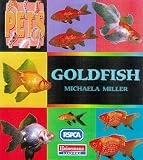 Miller, Michaela: Goldfish Miller, Michaela: Goldfish