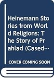 Cole, W. Owen: The Story of Prahlad Cole, W. Owen: The Story of Prahlad