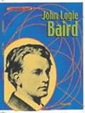Reid, Struan: John Logie Baird Reid, Struan: John Logie Baird