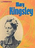 Reid, Struan: Mary Kingsley Reid, Struan: Mary Kingsley
