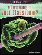 What's Living in Your Classroom (Hidden&hellip;