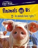 Bingham, Jane: Animals and Us Bingham, Jane: Animals and Us