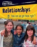 Heinemann: Relationships: How Can We Get Them Right? Heinemann: Relationships: How Can We Get Them Right?