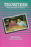 Routman, Regie: Transitions: From Literature to Literacy