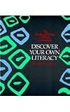 Graves, Donald H.: Discover Your Own Literacy