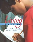 Calkins, Lucy McCormick: Living Between the Lines