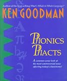 Goodman, Kenneth S.: Phonics Phacts Goodman, Kenneth S.: Phonics Phacts