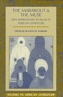 Harrow, Kenneth W.: The Marabout and the Muse: New Approaches to Islam in African Literature Harrow, Kenneth W.: The Marabout and the Muse: New Approaches to Islam in African Literature
