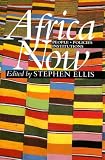 Ellis, Stephen: Africa Now: People, Policies, & Institutions Ellis, Stephen: Africa Now: People, Policies, & Institutions