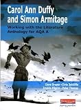 Draper, D. A.: Duffy and Armitage: Working with the Literature Anthology for Aqa A Draper, D. A.: Duffy and Armitage: Working with the Literature Anthology for Aqa A