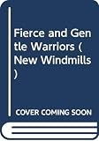Sholokhov, Mikhail Aleksandrovich: Fierce and Gentle Warriors: Three Stories Sholokhov, Mikhail Aleksandrovich: Fierce and Gentle Warriors: Three Stories