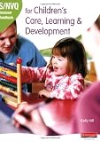 Hill, K.: NVQ Assessor Handbook for Children's Care, Learning and Development Hill, K.: NVQ Assessor Handbook for Children's Care, Learning and Development