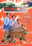 Applegate, Katherine: L' Oubli Applegate, Katherine: L' Oubli