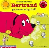 Bridwell, Norman: Bertrand Garde Son Sang-Froid Bridwell, Norman: Bertrand Garde Son Sang-Froid
