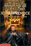 Watson, Jude: The Mark of the Crown Watson, Jude: The Mark of the Crown