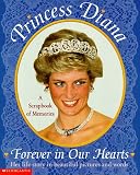 Weinberger, Kimberly: Princess Diana: Forever in Our Hearts a Scrapbook of Memories Weinberger, Kimberly: Princess Diana: Forever in Our Hearts a Scrapbook of Memories