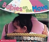 Babies on the Move (0439045568) by Moreton, Daniel Moreton, Daniel: Babies on the Move