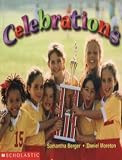 Celebrations (0439045576) by Moreton, Daniel Moreton, Daniel: Celebrations