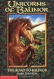 Stanton, Mary: The Road to Balinor Stanton, Mary: The Road to Balinor