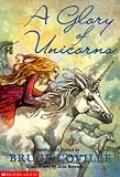 Coville, Bruce: Glory of Unicorns Coville, Bruce: Glory of Unicorns